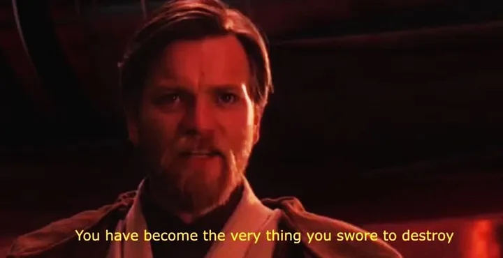 Obi-Wan with the iconic 'You have become the very thing you swore to destroy'