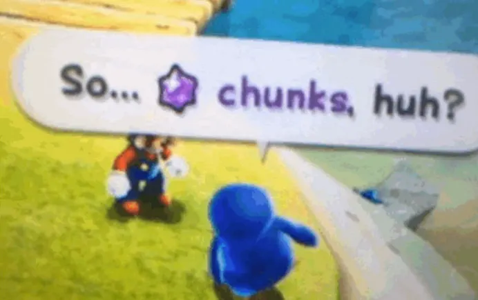A picture of Super Mario Galaxy, with text 'So... Chunks, huh?'
