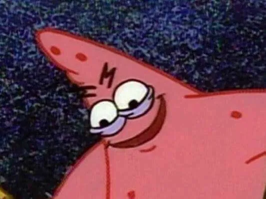Patrick from Spongebob with an evil grin