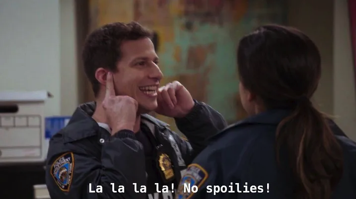 Jake Peralta from Brooklyn 99 'No spoilers' scene