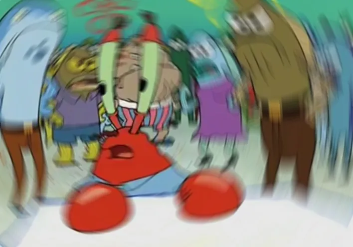 Mr. Krabs from Spongebob looking dizzy