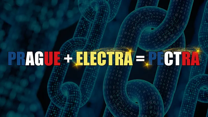 Prague + Electra = Pectra
